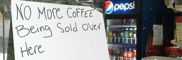 No more coffee